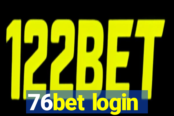 76bet login